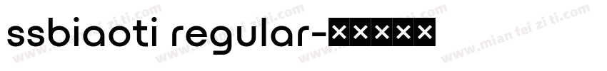 ssbiaoti regular字体转换